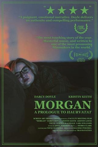 Morgan: A Prologue to Haurvatat poster