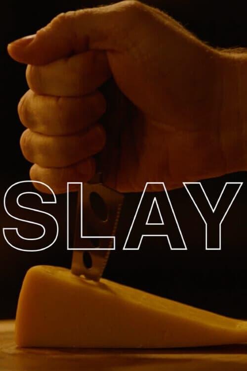 Slay poster