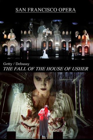 The Fall of the House of Usher: Usher House / La Chute De La Maison Usher - San Francisco Opera poster