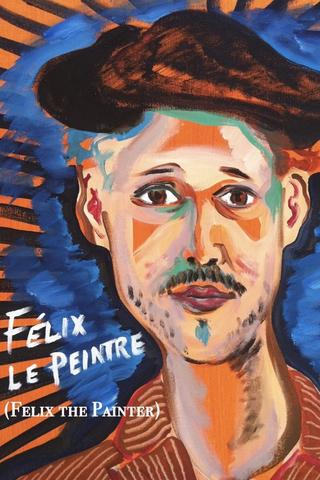 Felix the Painter poster