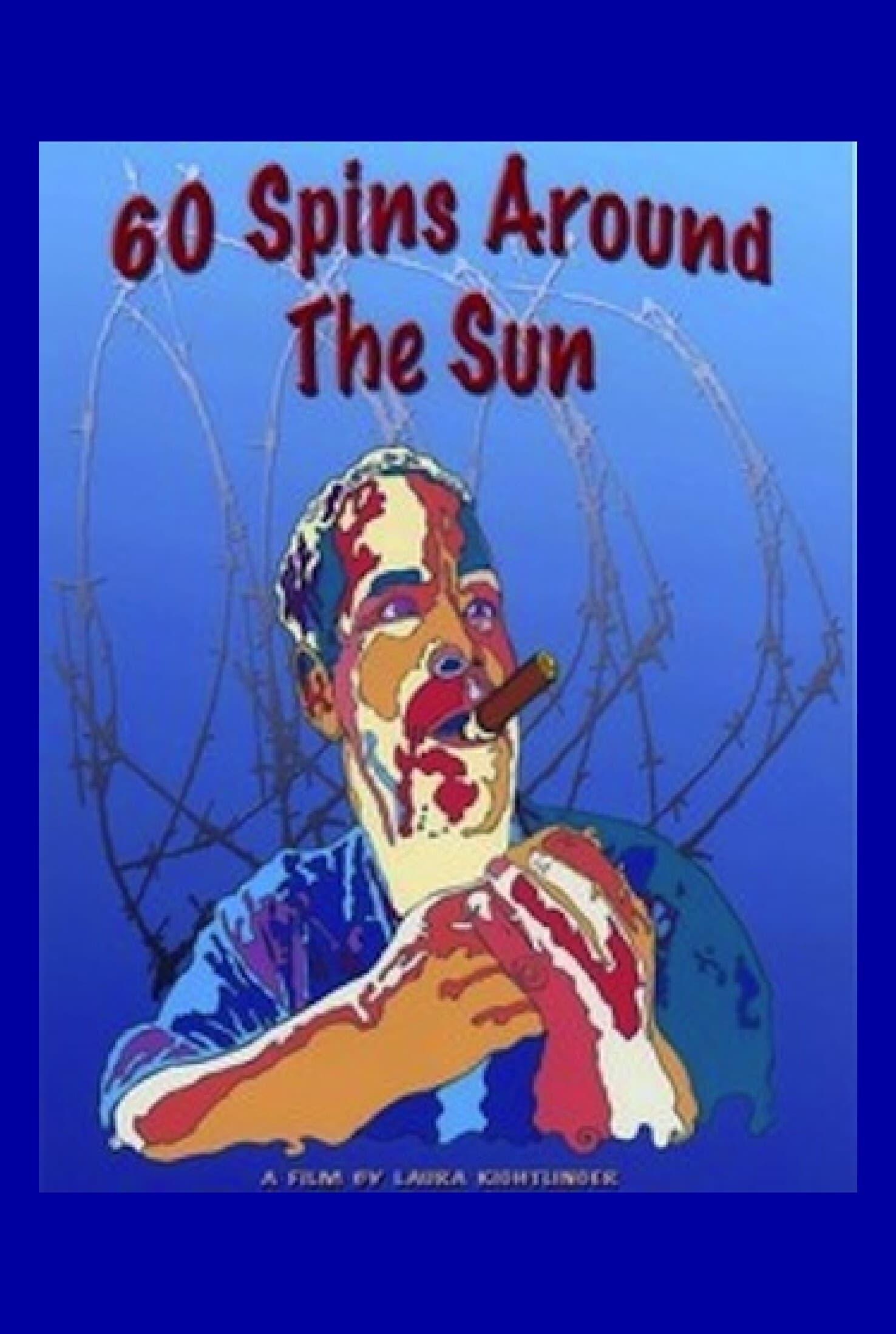 60 Spins Around the Sun poster