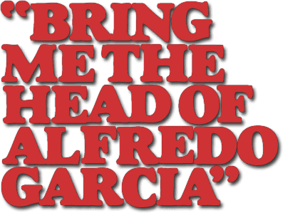 Bring Me the Head of Alfredo Garcia logo