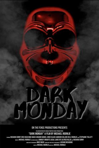 Dark Monday poster