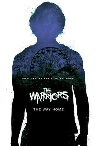 The Warriors: The Way Home poster