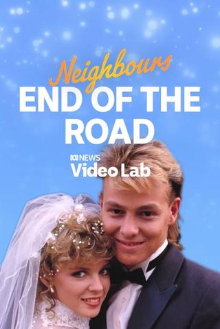 Neighbours: End of the Road poster