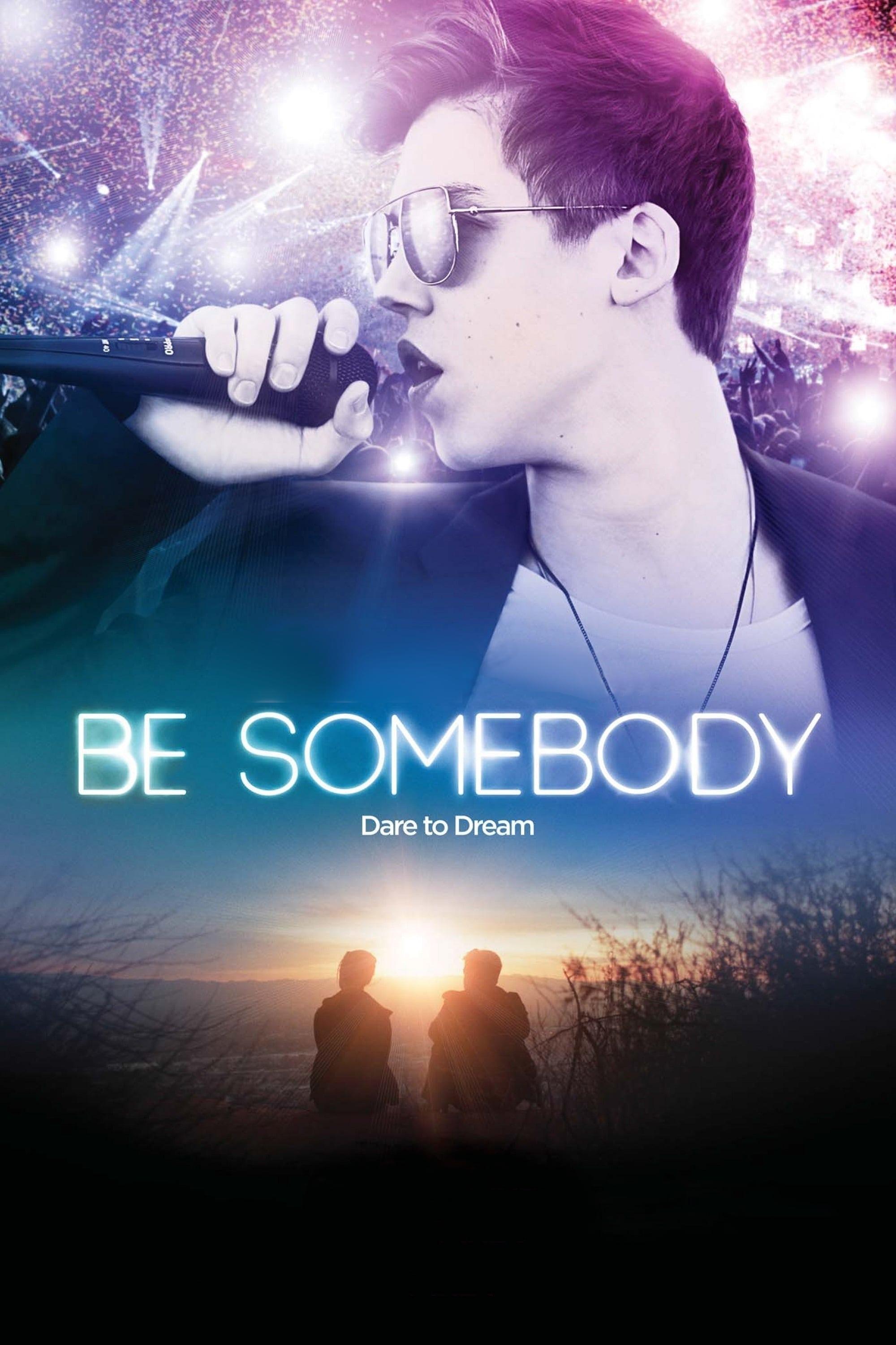 Be Somebody poster