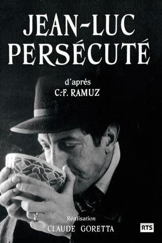 Jean-Luc Persécuté poster