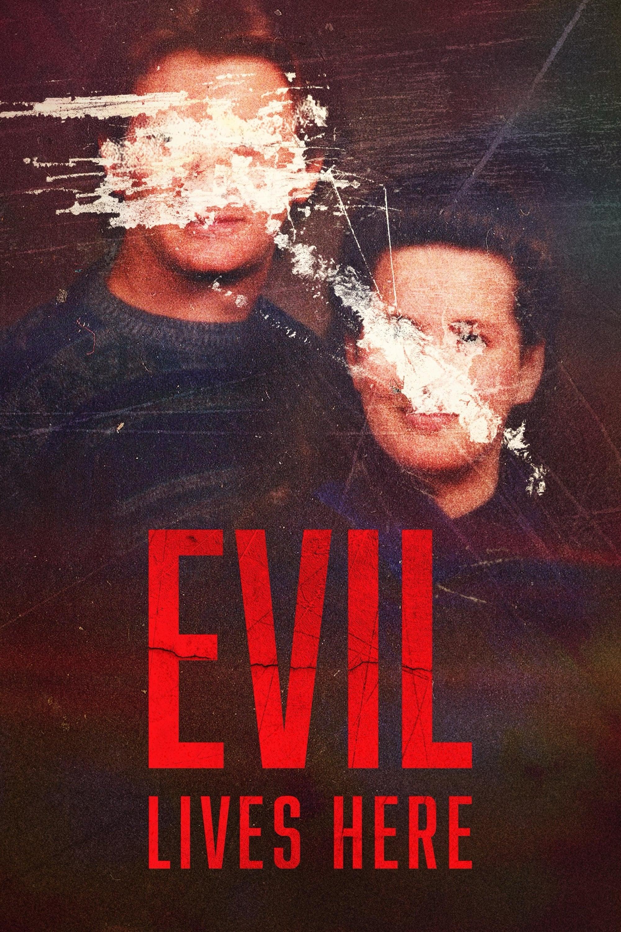 Evil Lives Here poster