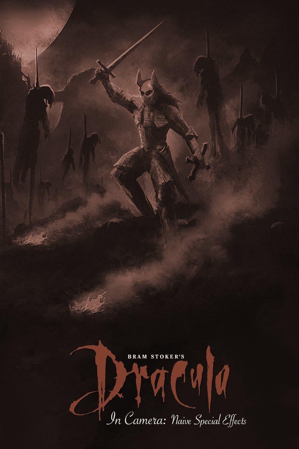 In Camera: The Naïve Visual Effects of 'Bram Stoker's Dracula' poster