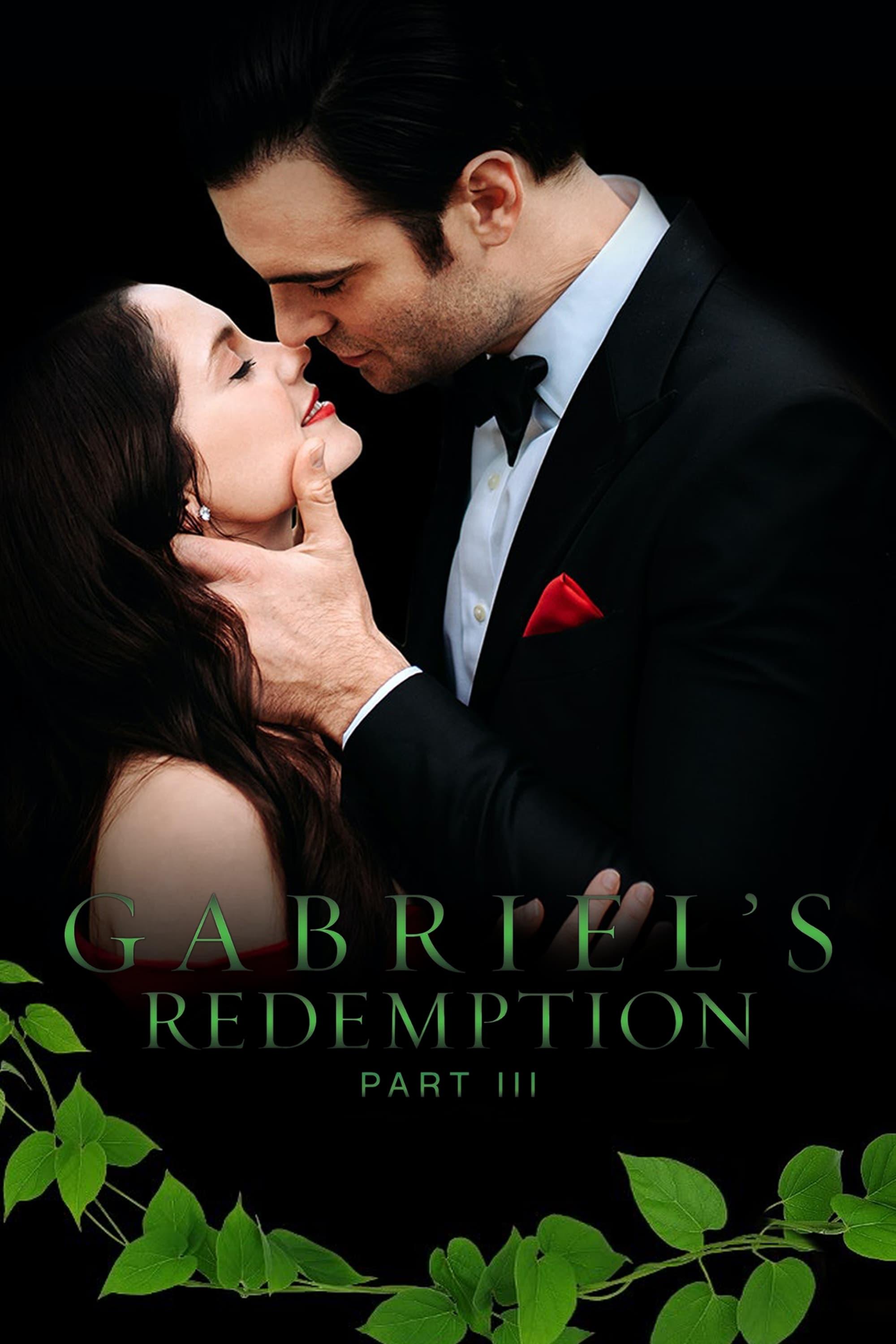 Gabriel's Redemption: Part III poster
