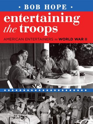 Bob Hope: Entertaining the Troops poster