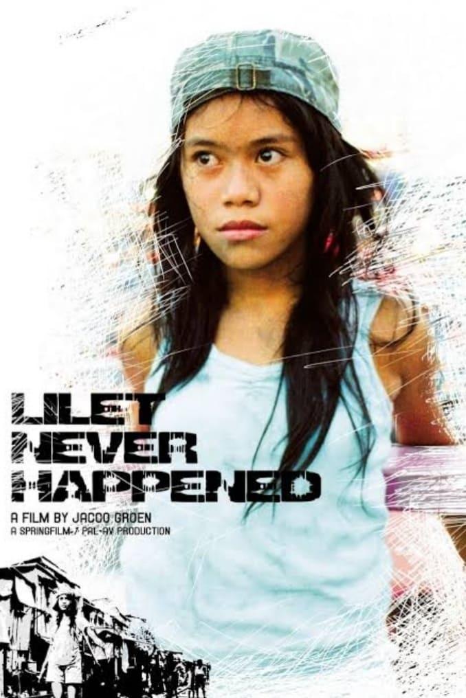 Lilet Never Happened poster