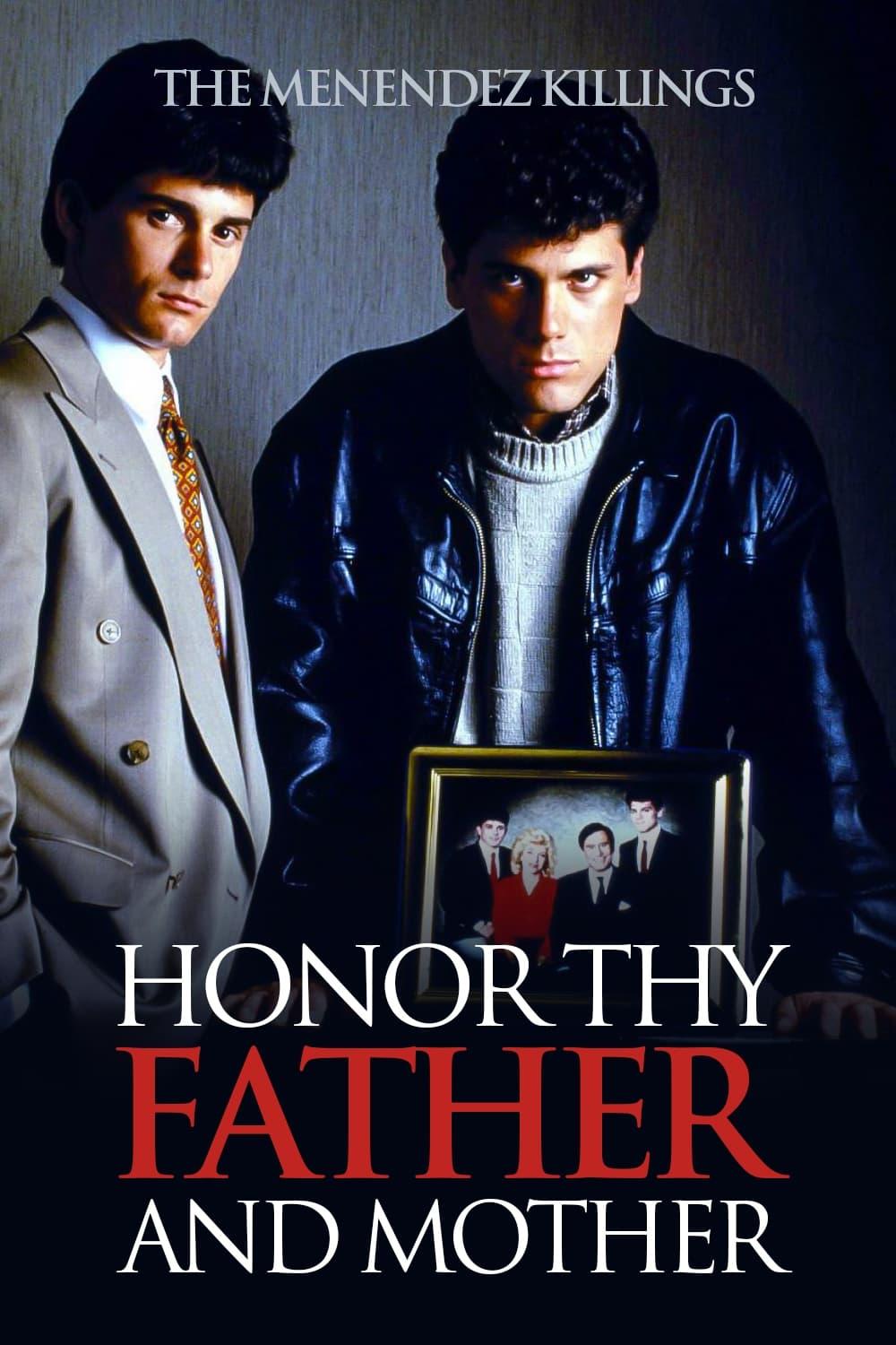 Honor Thy Father and Mother: The True Story of the Menendez Murders poster