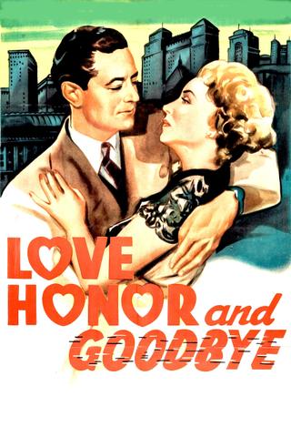 Love, Honor and Goodbye poster