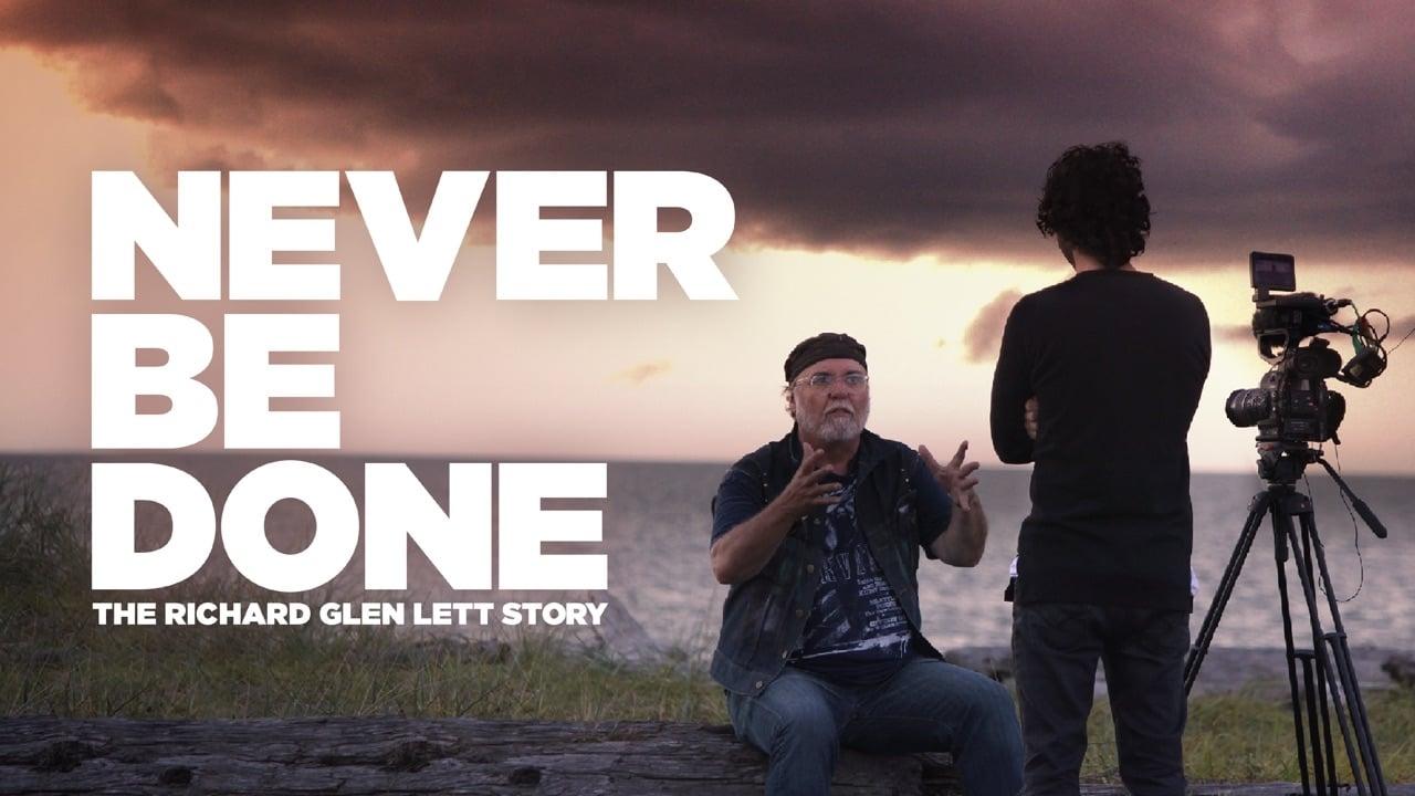 Never Be Done: The Richard Glen Lett Story backdrop