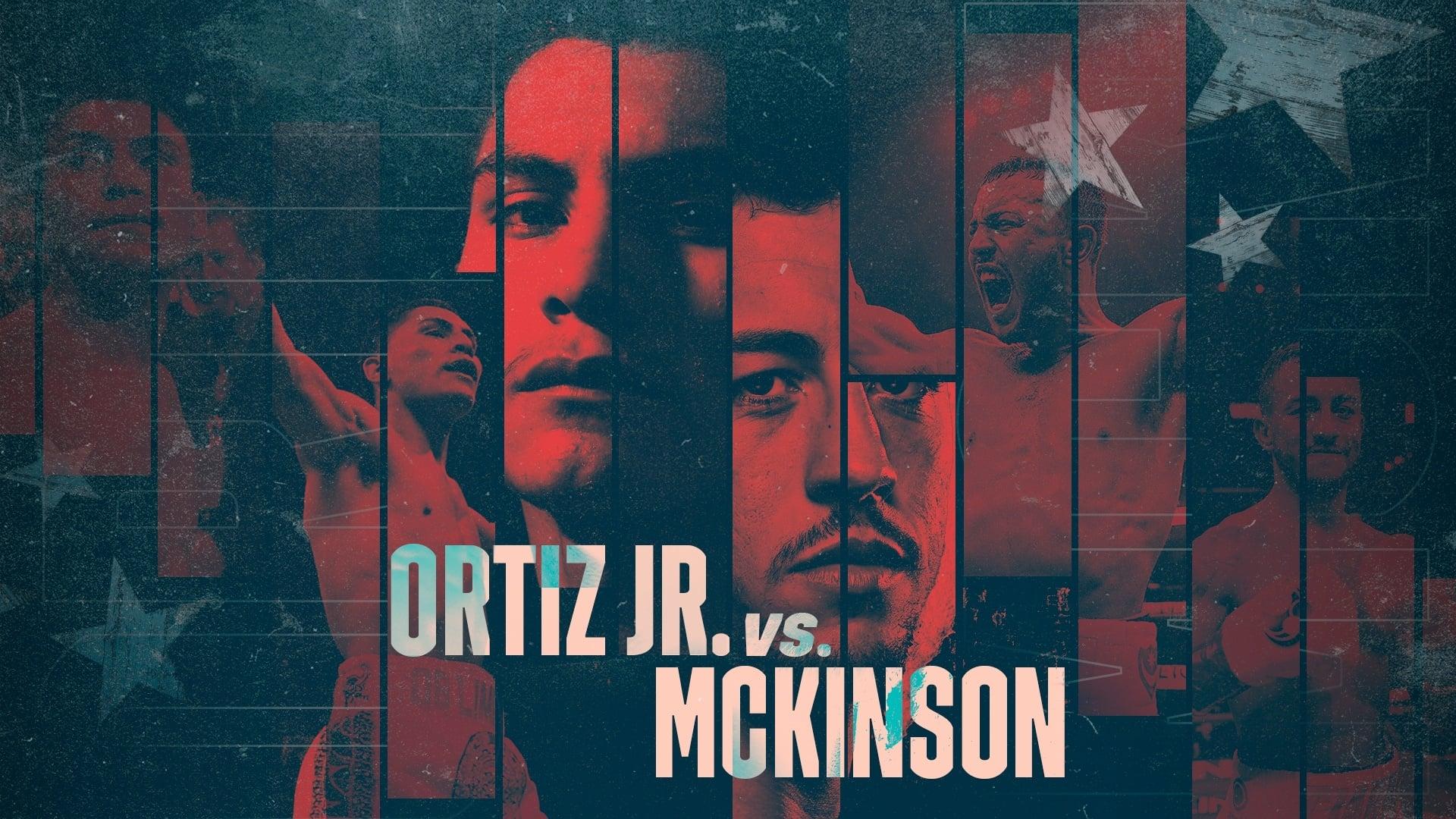 Vergil Ortiz Jr vs. Michael McKinson backdrop