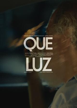 Que Luz poster