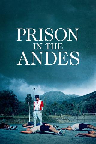 Prison in the Andes poster