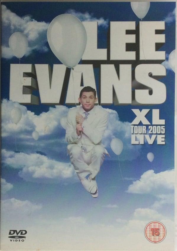 Lee Evans: XL Tour Live 2005 poster