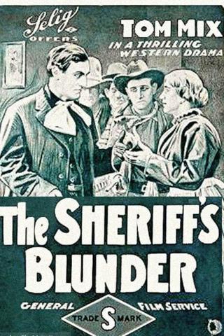 The Sheriff's Blunder poster