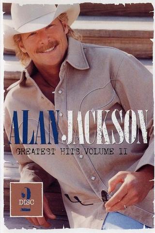 Alan Jackson: Greatest Hits Volume II Disc 2 poster