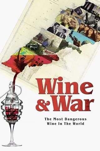 Wine and War poster