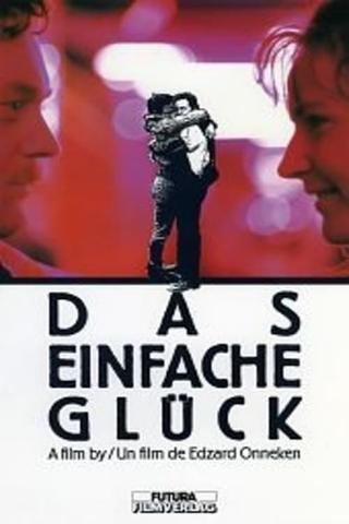 Das einfache Glück poster