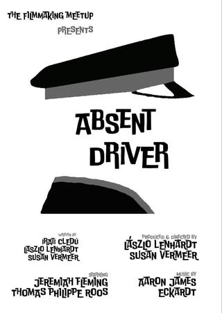 Absent Driver poster