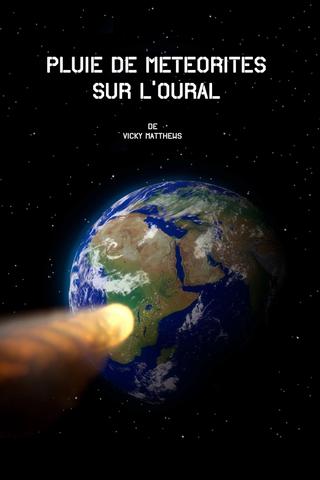 Pluie de météorites sur l’Oural poster