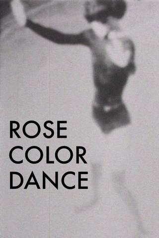 Rose Color Dance poster