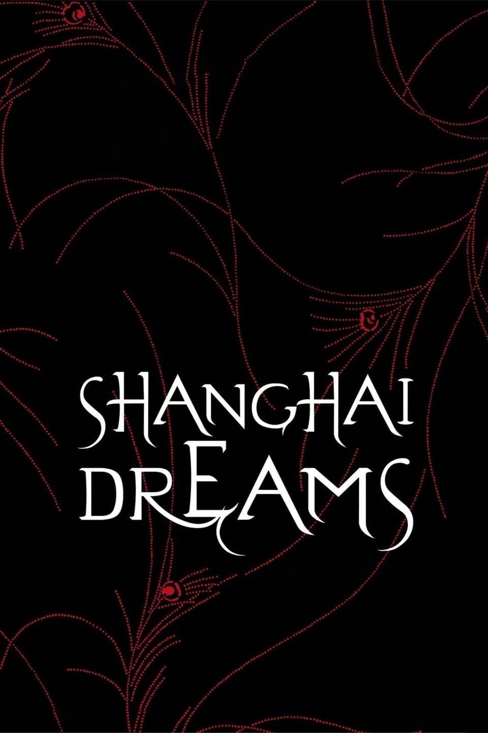 Shanghai Dreams poster