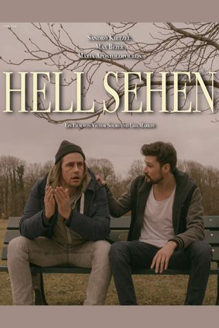 Hell Sehen poster