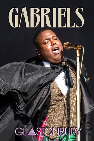 Gabriels live at Glastonbury poster