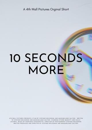 10 Seconds More poster