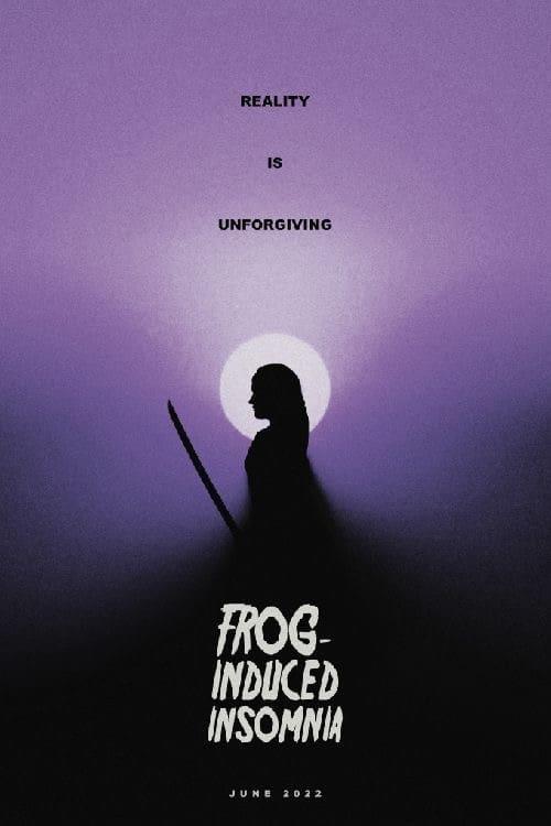 Frog-Induced Insomnia poster