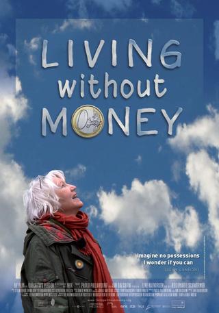 Living Without Money poster
