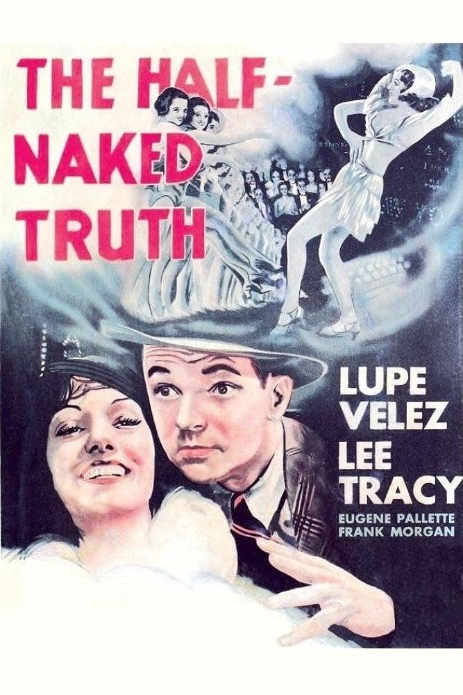 The Half-Naked Truth poster