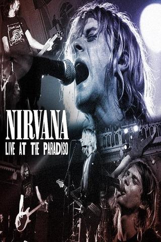 Nirvana Live at the Paradiso poster