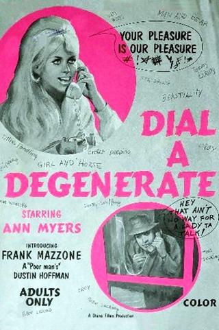 Dial-a-Degenerate poster