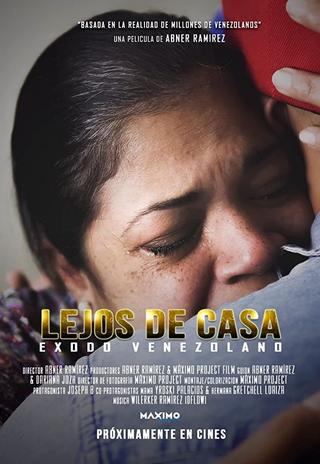 Lejos de casa - Película Venezolana poster