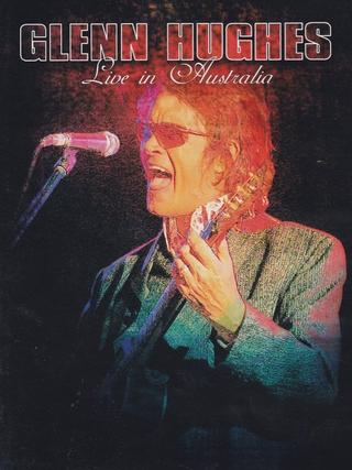 Glenn Hughes: Live in Australia poster