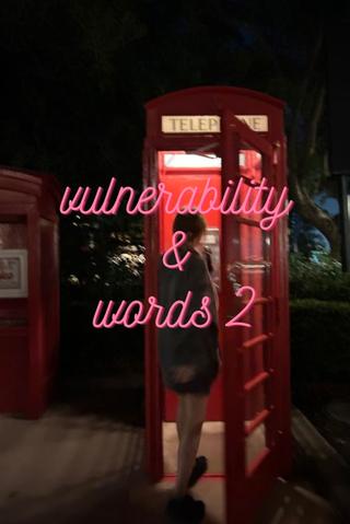 vulnerabilty & words 2 poster