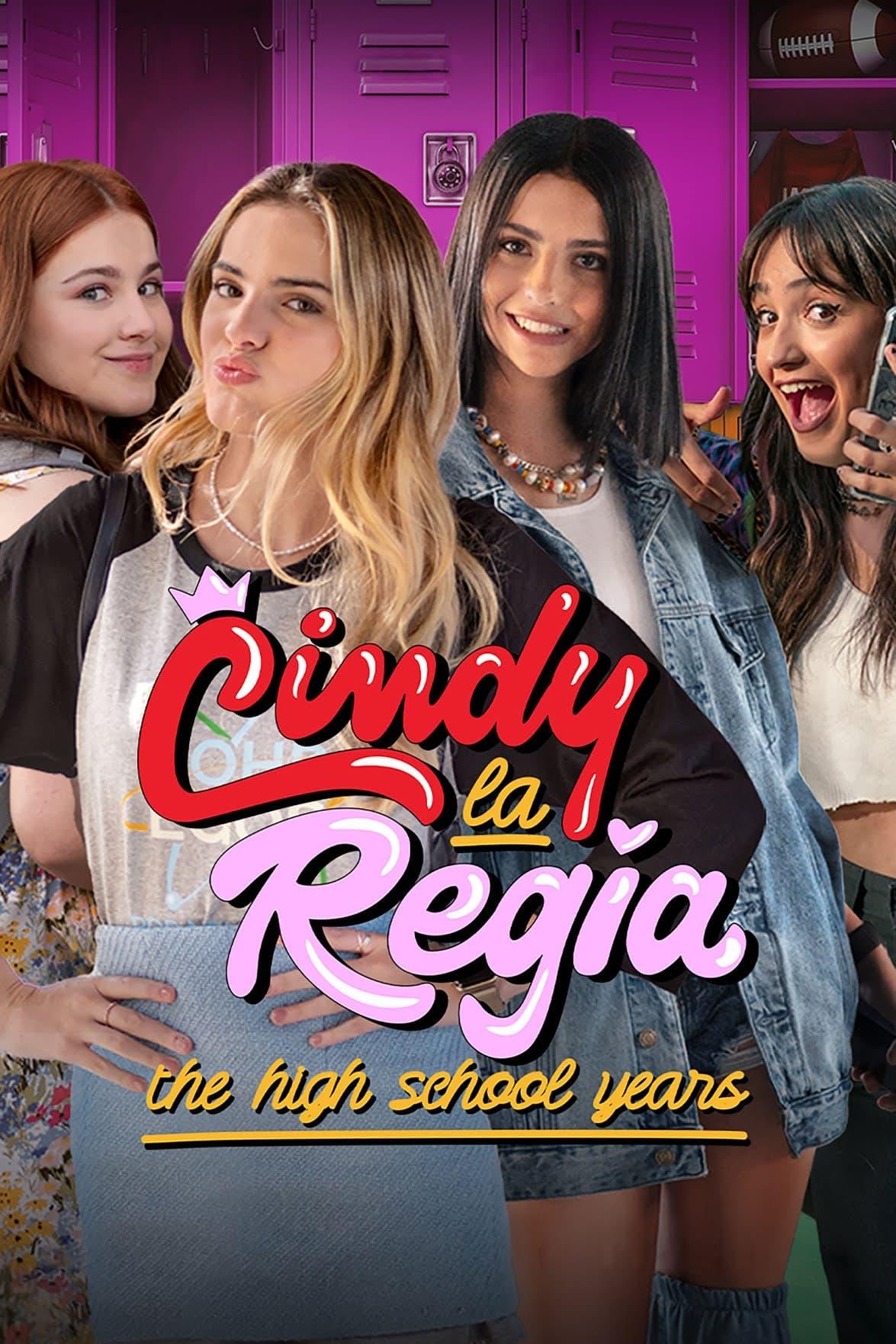 Cindy la Regia: The High School Years poster