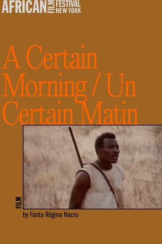 A Certain Morning poster