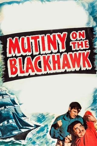 Mutiny on the Blackhawk poster