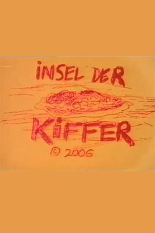 Insel der Kiffer poster