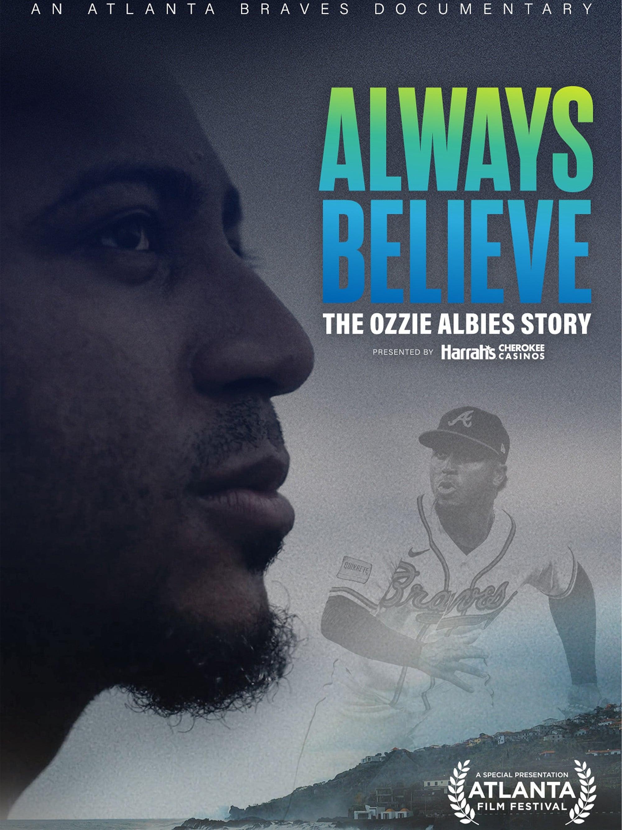 Always Believe: The Ozzie Albies Story poster