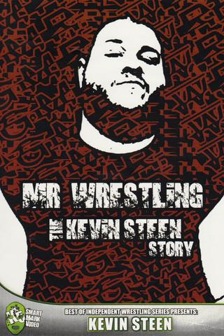 Mr Wrestling: The Kevin Steen Story poster