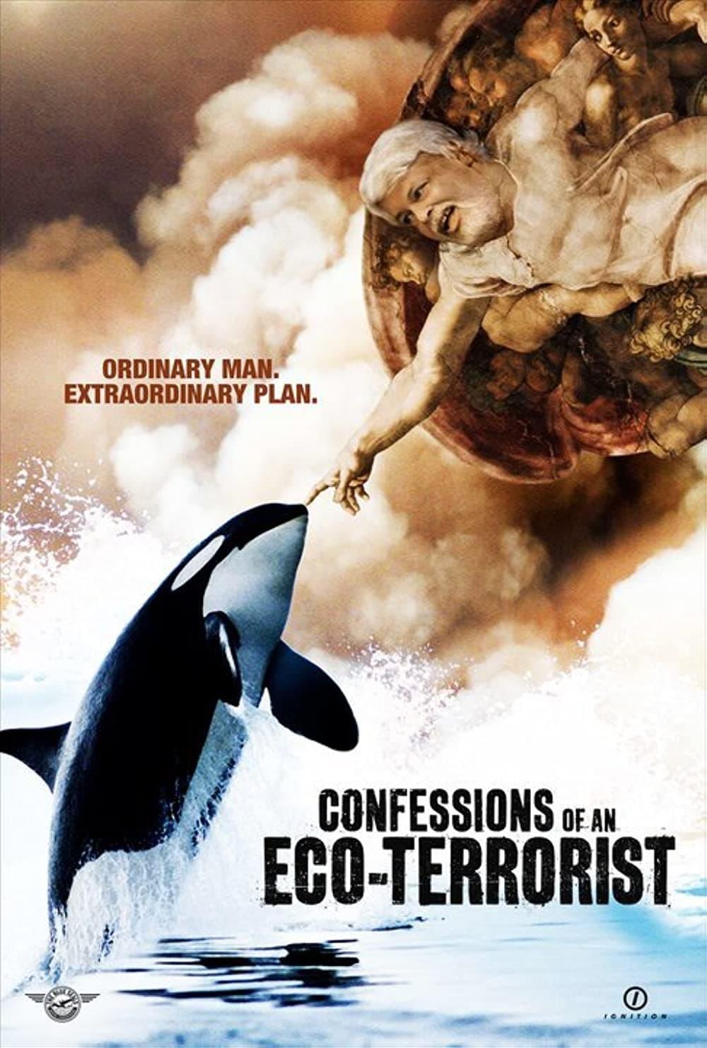 Confessions of an Eco-Terrorist poster