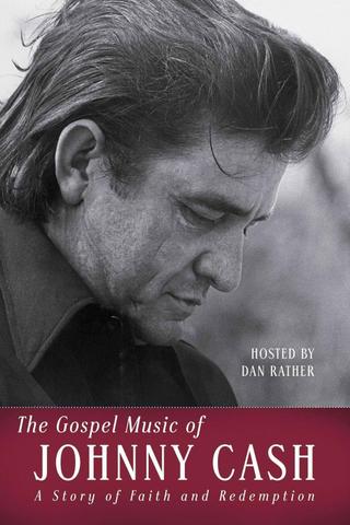The Gospel Music of Johnny Cash poster